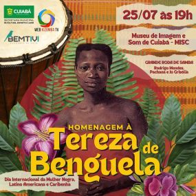 Misc recebe evento em homenagem a Tereza de Benguela na próxima segunda-feira 